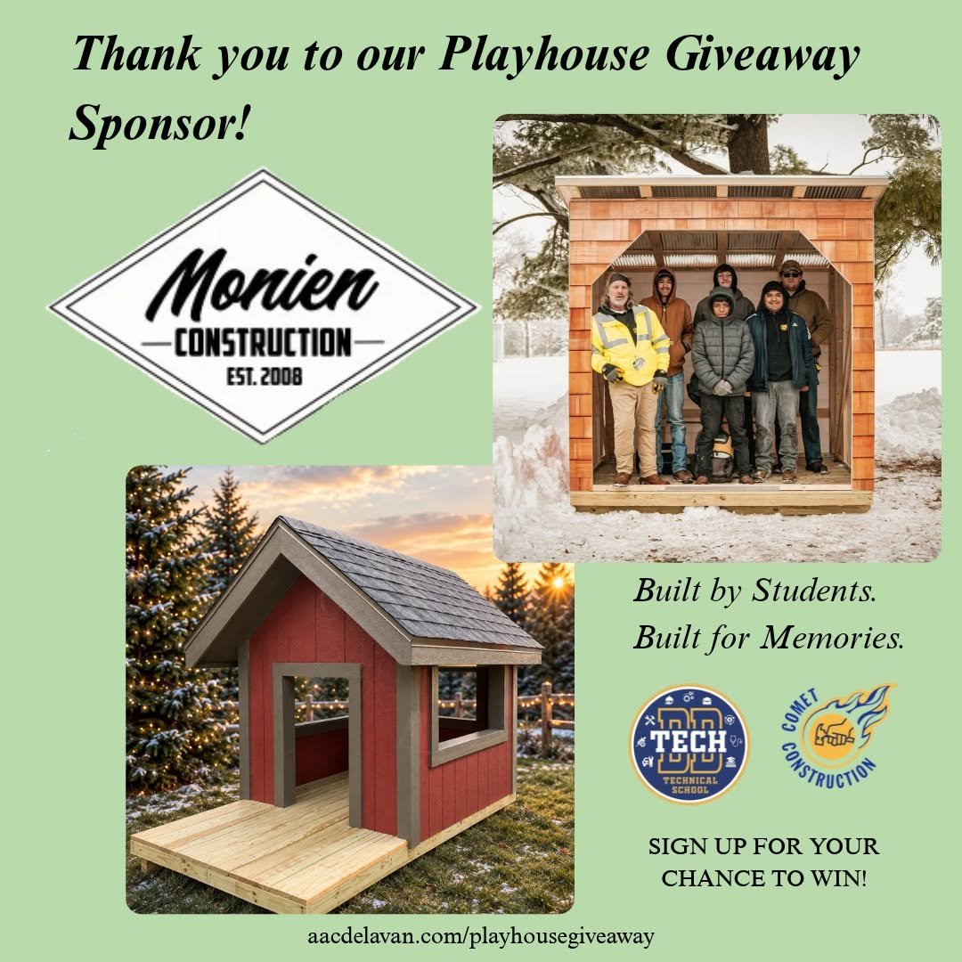 Thank-you graphic naming Monien Construction as the playhouse giveaway sponsor, with the student builders standing in the finished playhouse and a rendering of the red playhouse